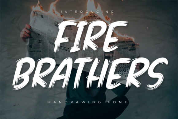 Fire Brathers: A Display Font for Creative Crafters