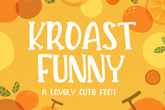Kroast Funny