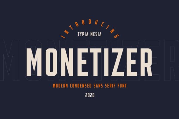 Monetizer: The Font That Elevates Your Campaigns