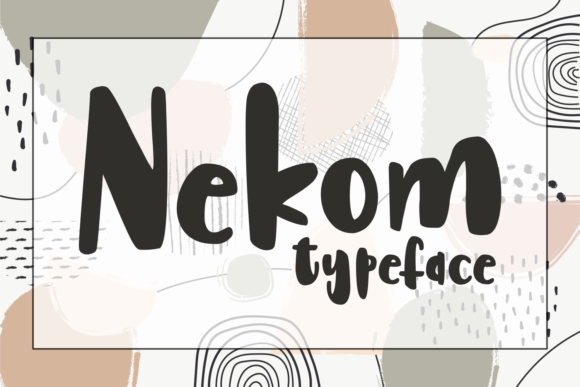 Nekom: A Display Font That Adds Personality to Campaigns