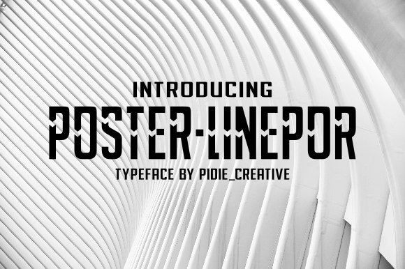 Poster-Linepor: A Versatile Display Font for Digital Marketers