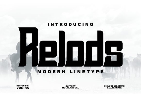 Relods: A Unique Display Font for Creative Branding