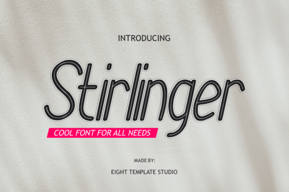 Stirlinger: A Font That Elevates Your Digital Brand